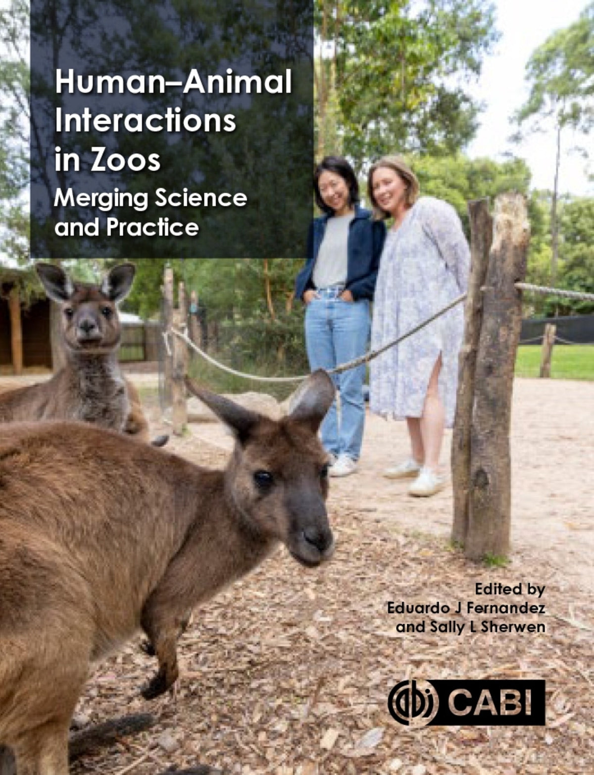 Cover image for Human-Animal Interactions in Zoos ISBN 9781800622685
