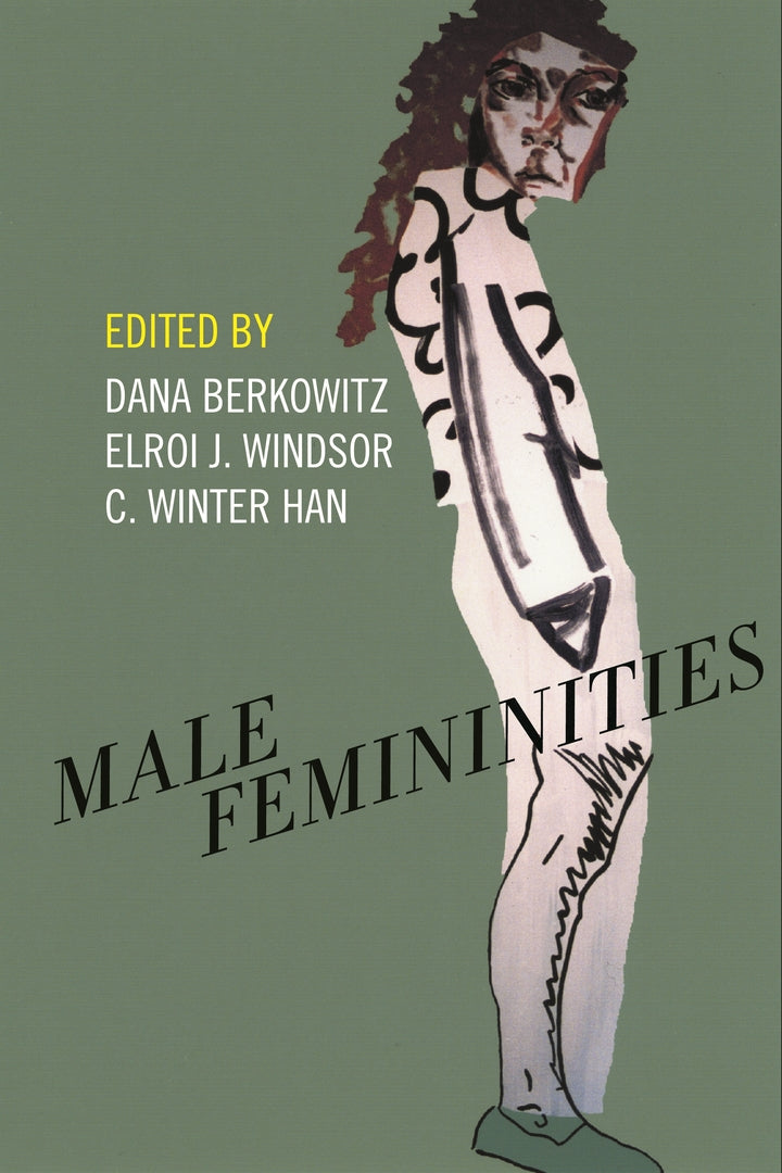 Cover image for Male Femininities ISBN 9781479839612