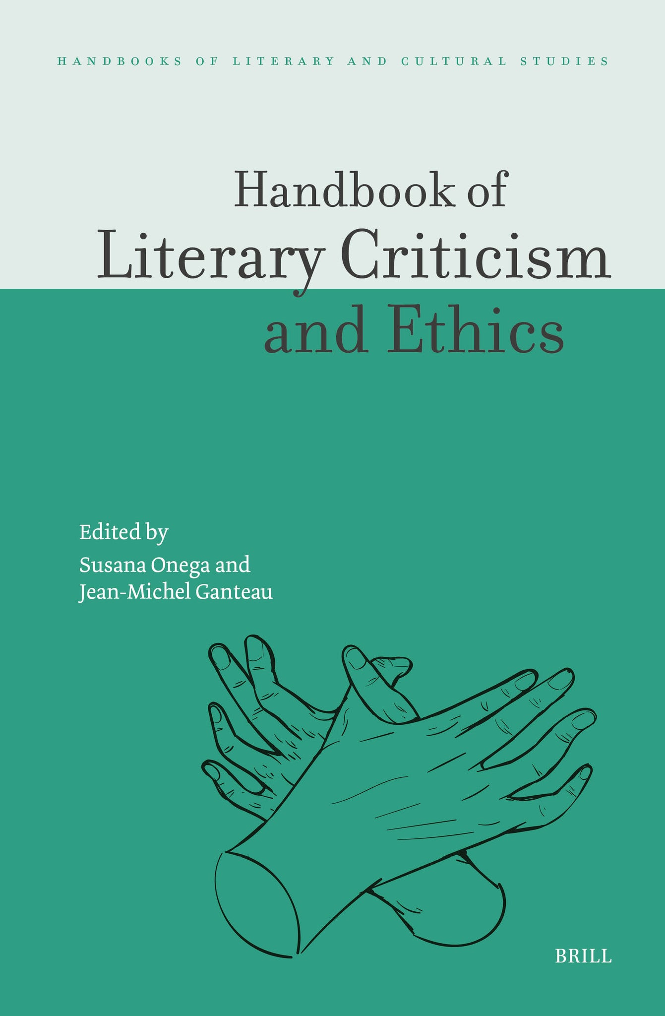 Handbook of Literary Criticism and Ethics