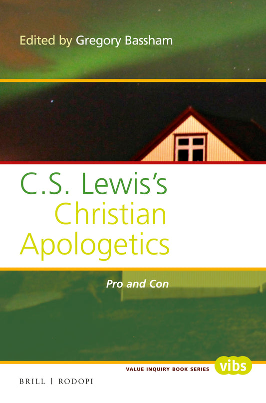 C. S. Lewis’s Christian Apologetics