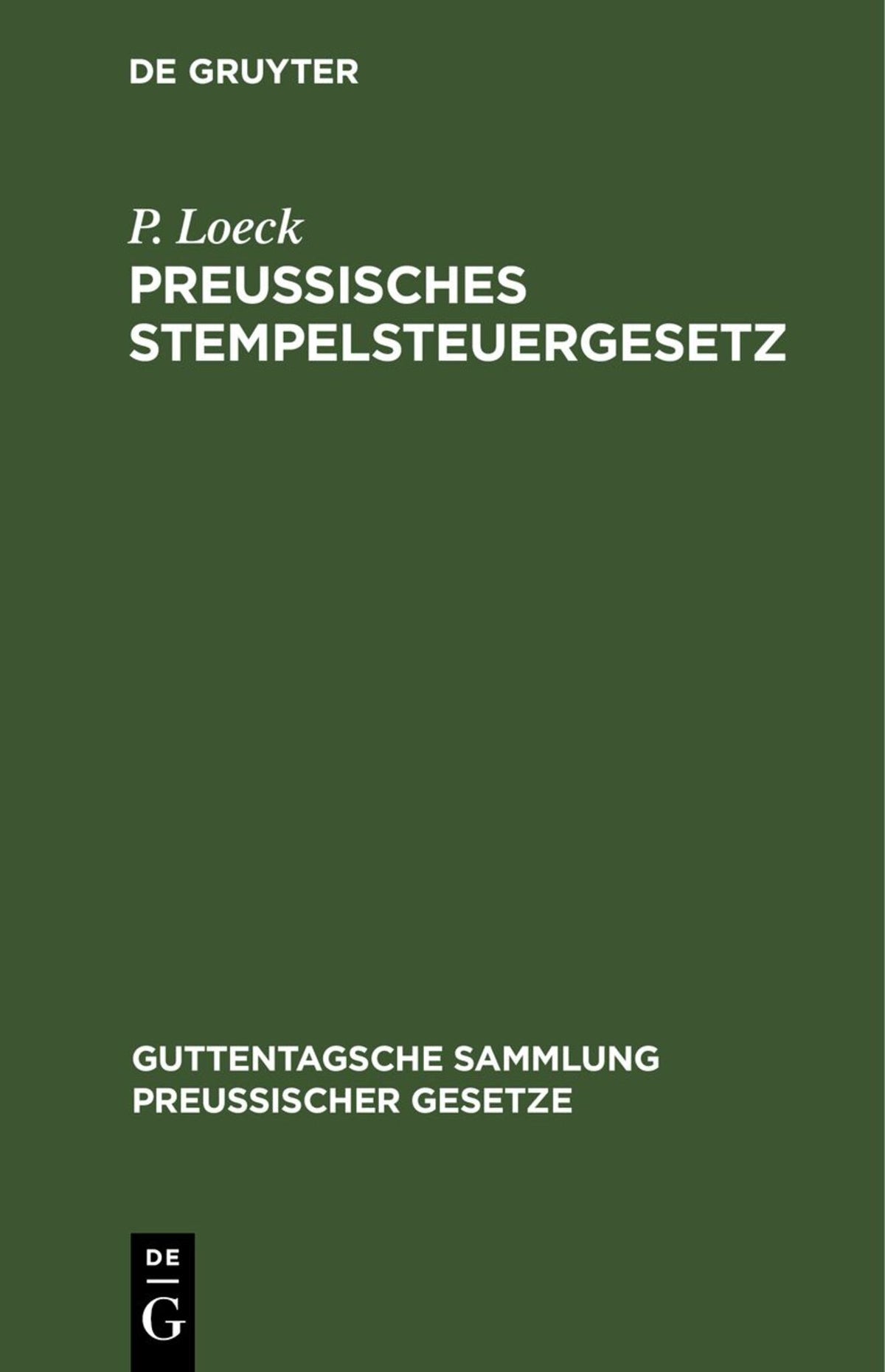Cover image for Preußisches Stempelsteuergesetz ISBN 9783112676516