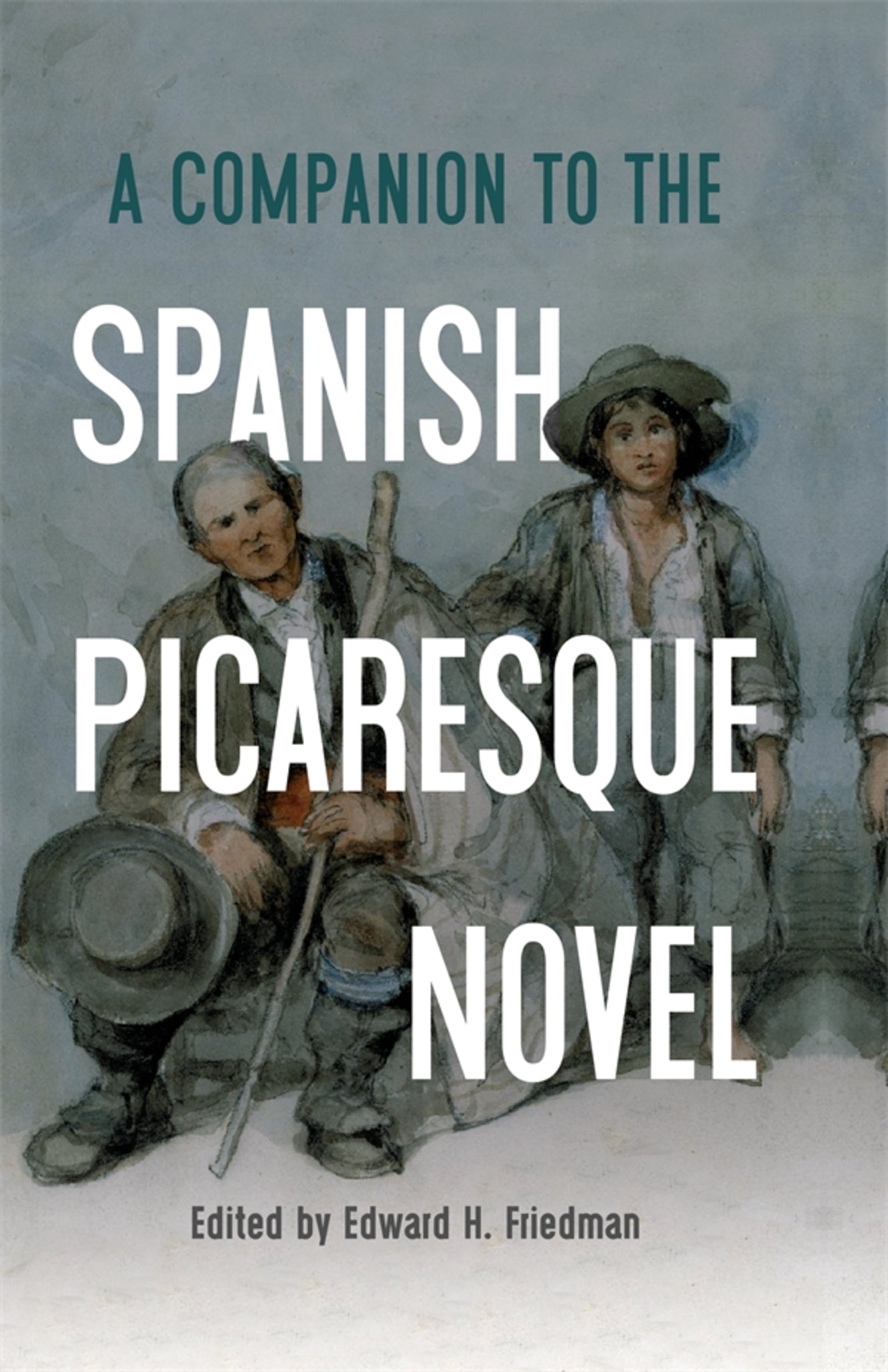 Cover image for A Companion to the Spanish Picaresque Novel ISBN 9781855663671