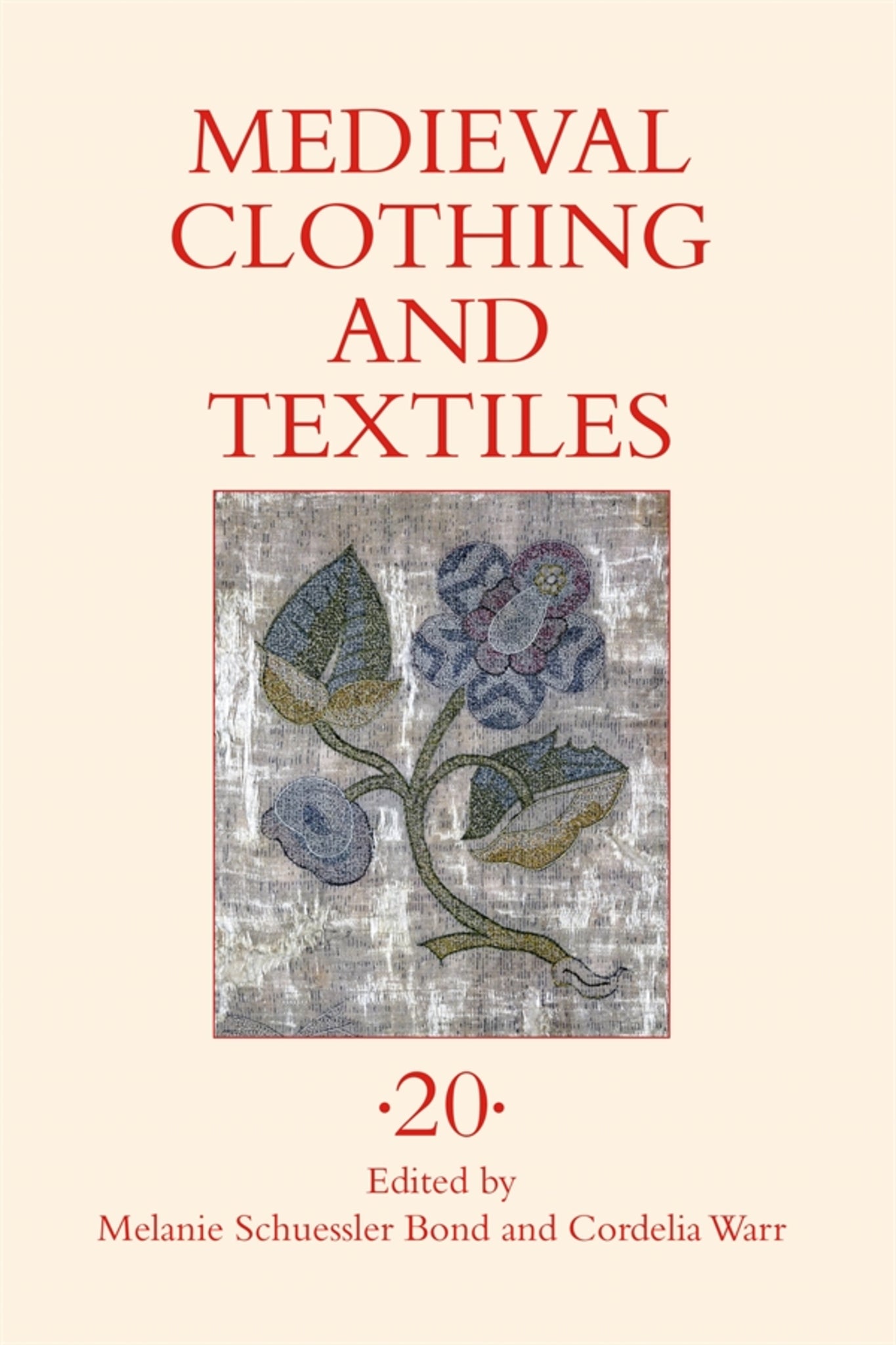 Cover image for Medieval Clothing and Textiles 20 ISBN 9781837654215
