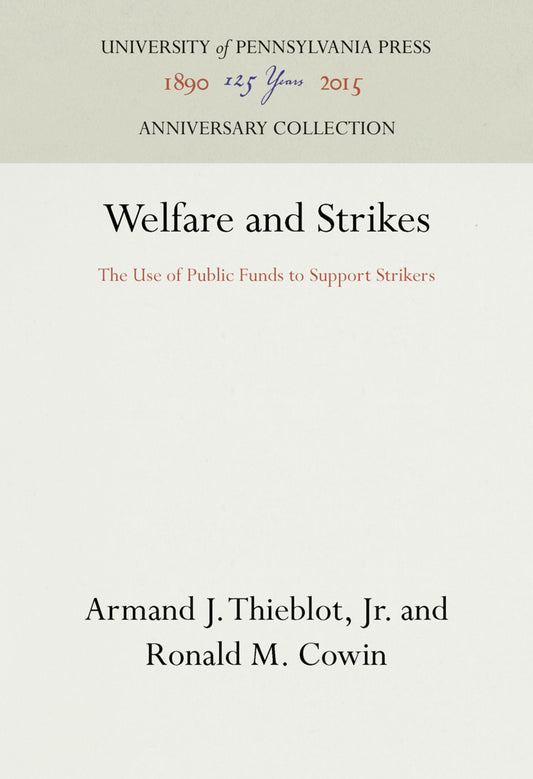Welfare and Strikes