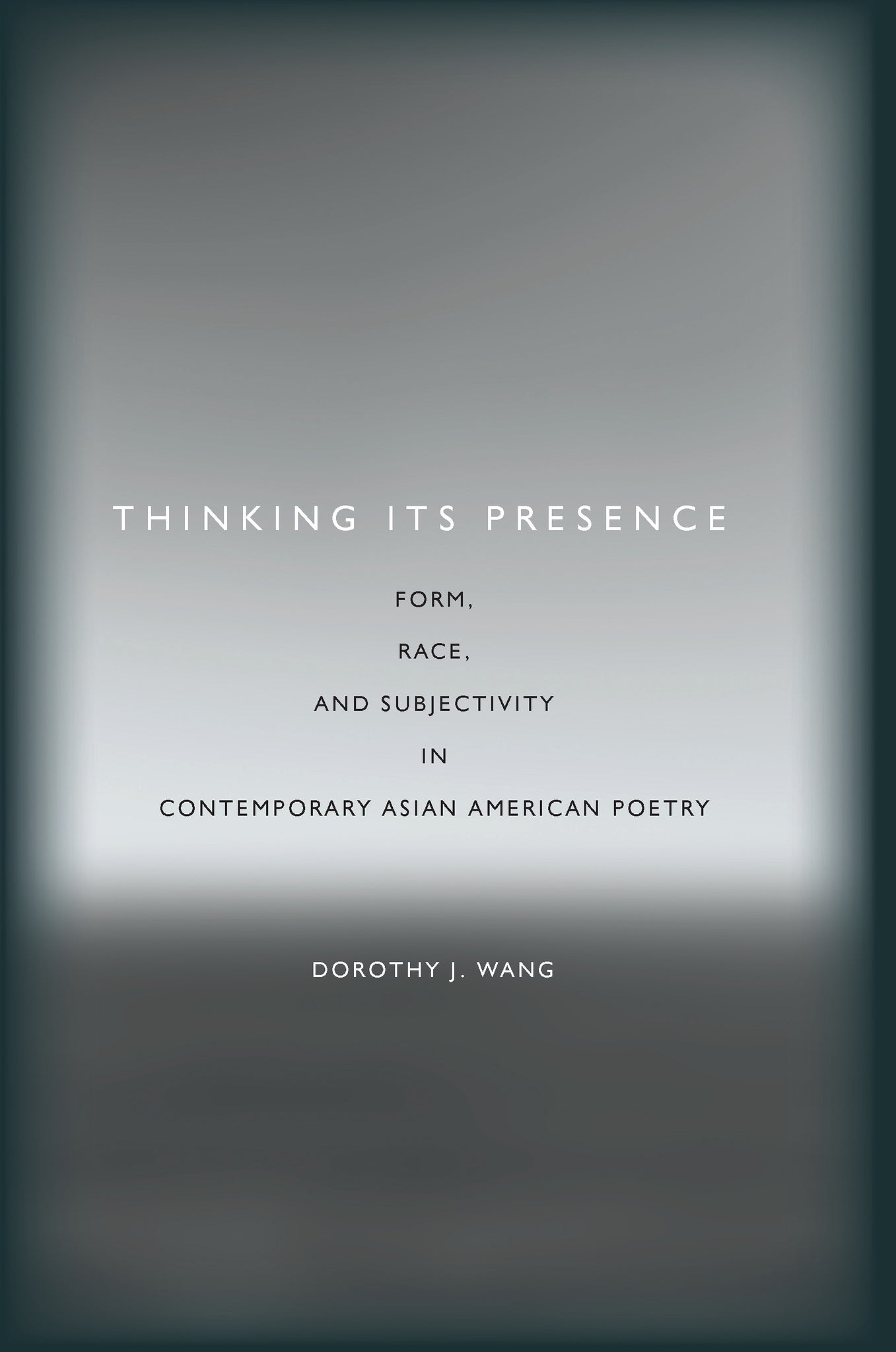 Cover image for Thinking Its Presence ISBN 9780804795272
