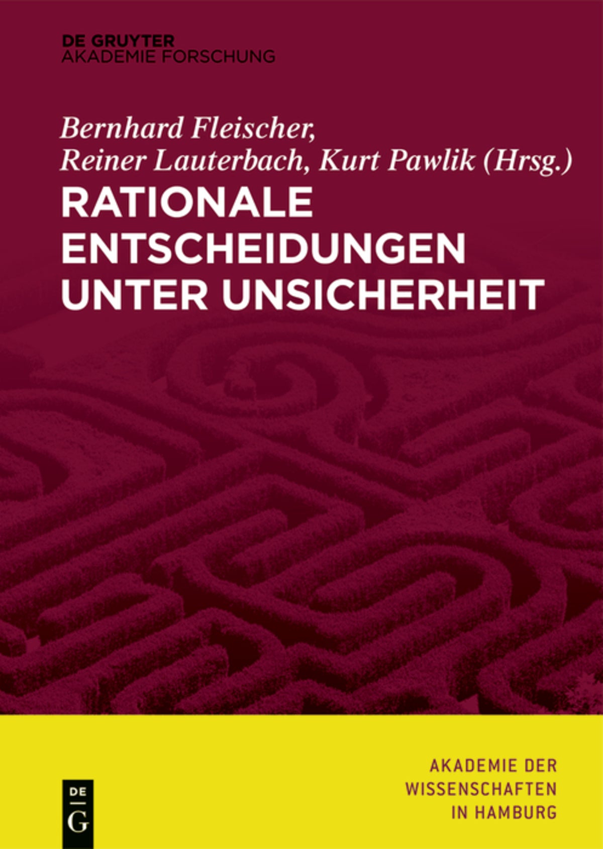 Cover image for Rationale Entscheidungen unter Unsicherheit ISBN 9783110598308