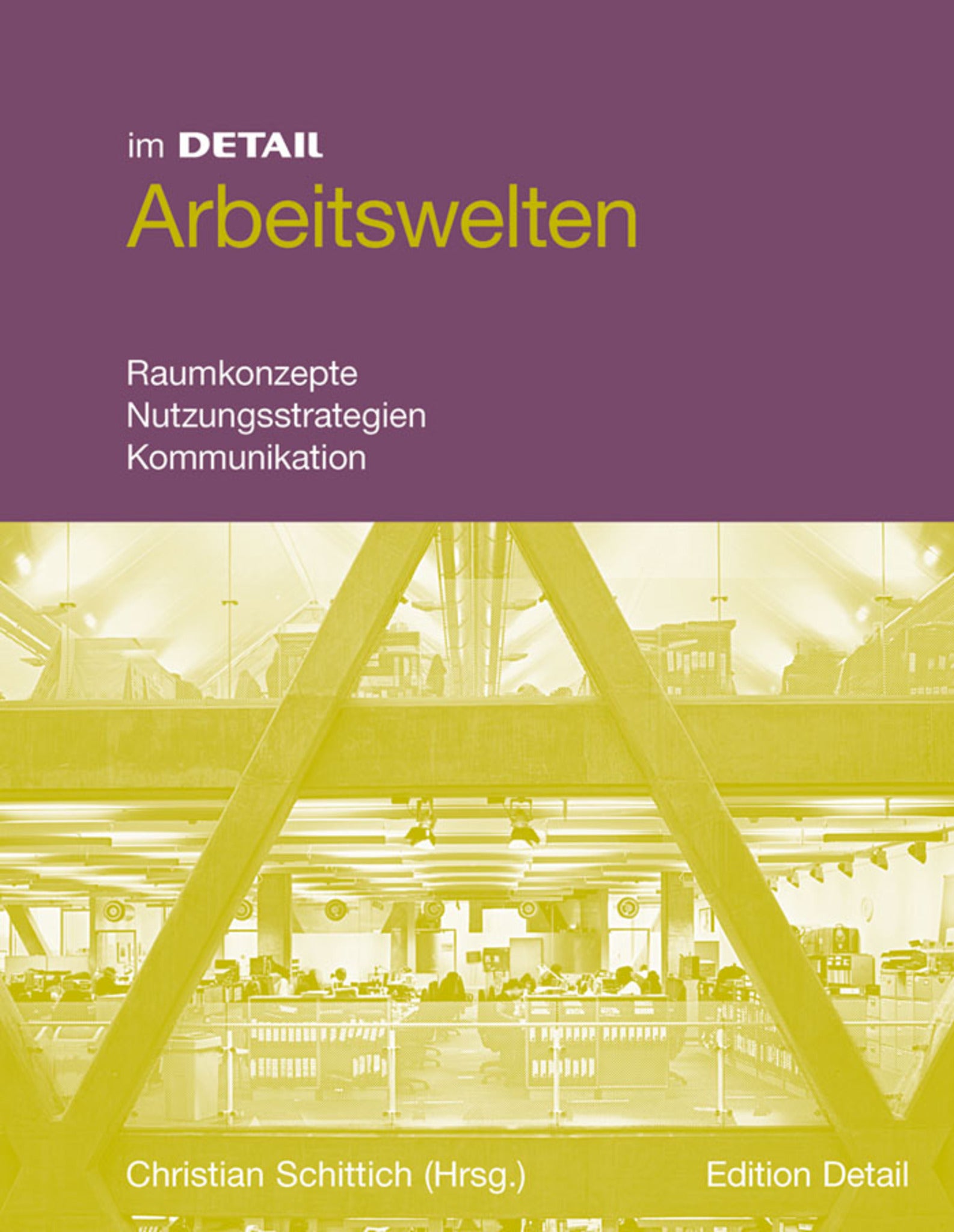 Arbeitswelten