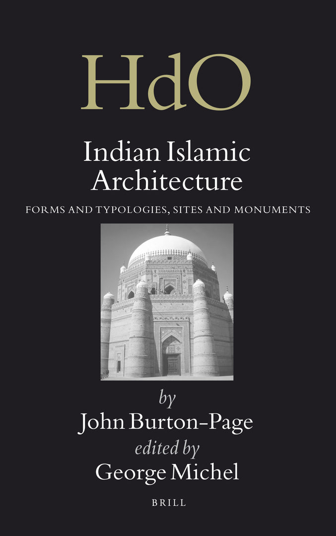 Cover image for Indian Islamic Architecture ISBN 9789004163393