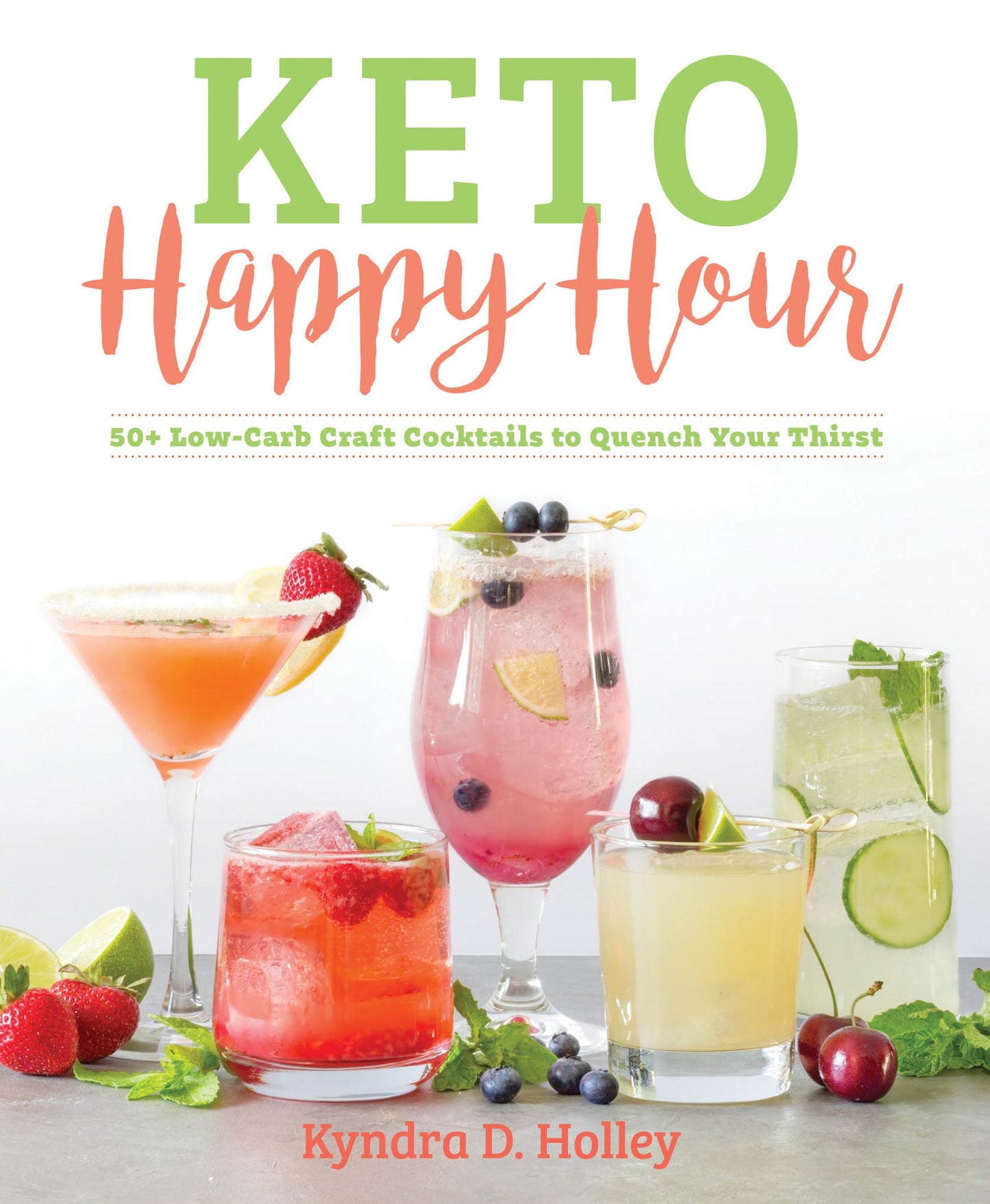 Cover image for Keto Happy Hour ISBN 9781628602814