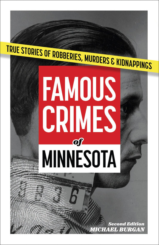Famous Crimes of Minnesota