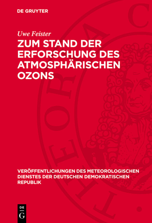 Zum Stand der Erforschung des atmosphärischen Ozons