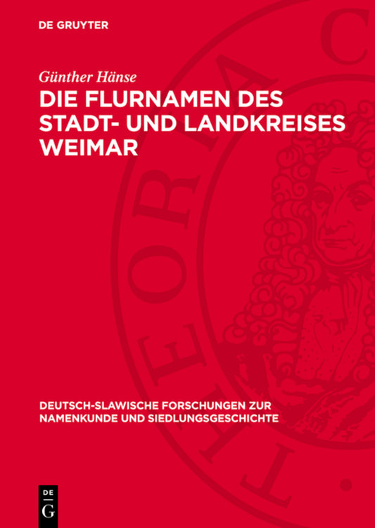 Die Flurnamen des Stadt- und Landkreises Weimar