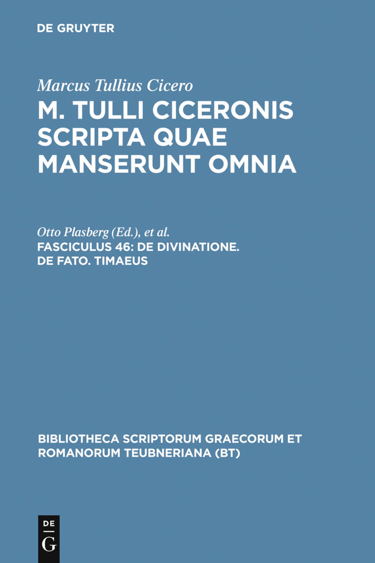 Cover image for De divinatione. De fato. Timaeus ISBN 9783598712227
