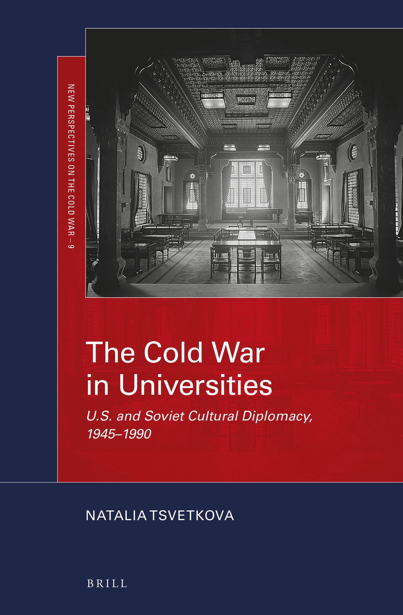 Cover image for The Cold War in Universities ISBN 9789004471771
