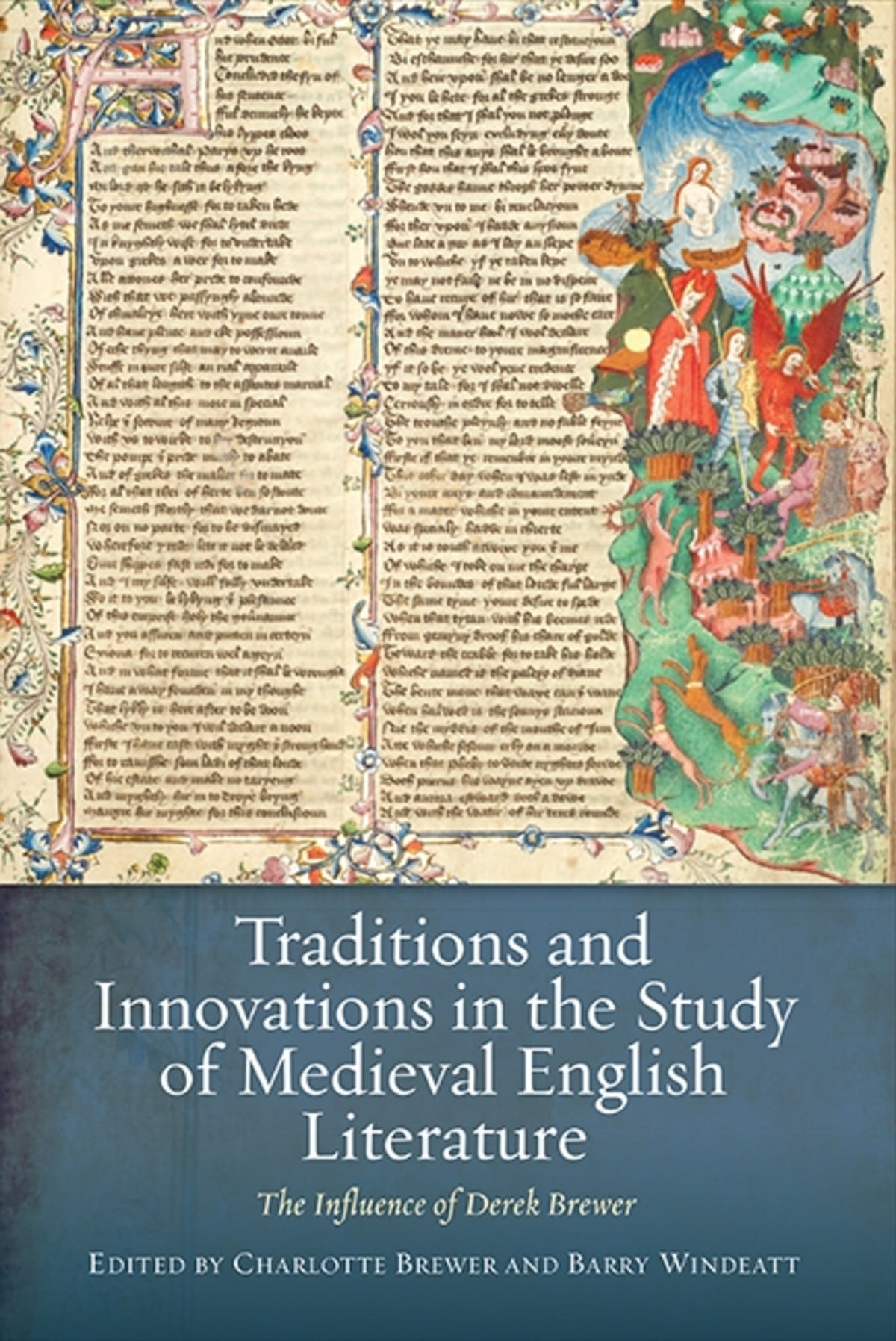 Cover image for Traditions and Innovations in the Study of Medieval English Literature ISBN 9781843843542