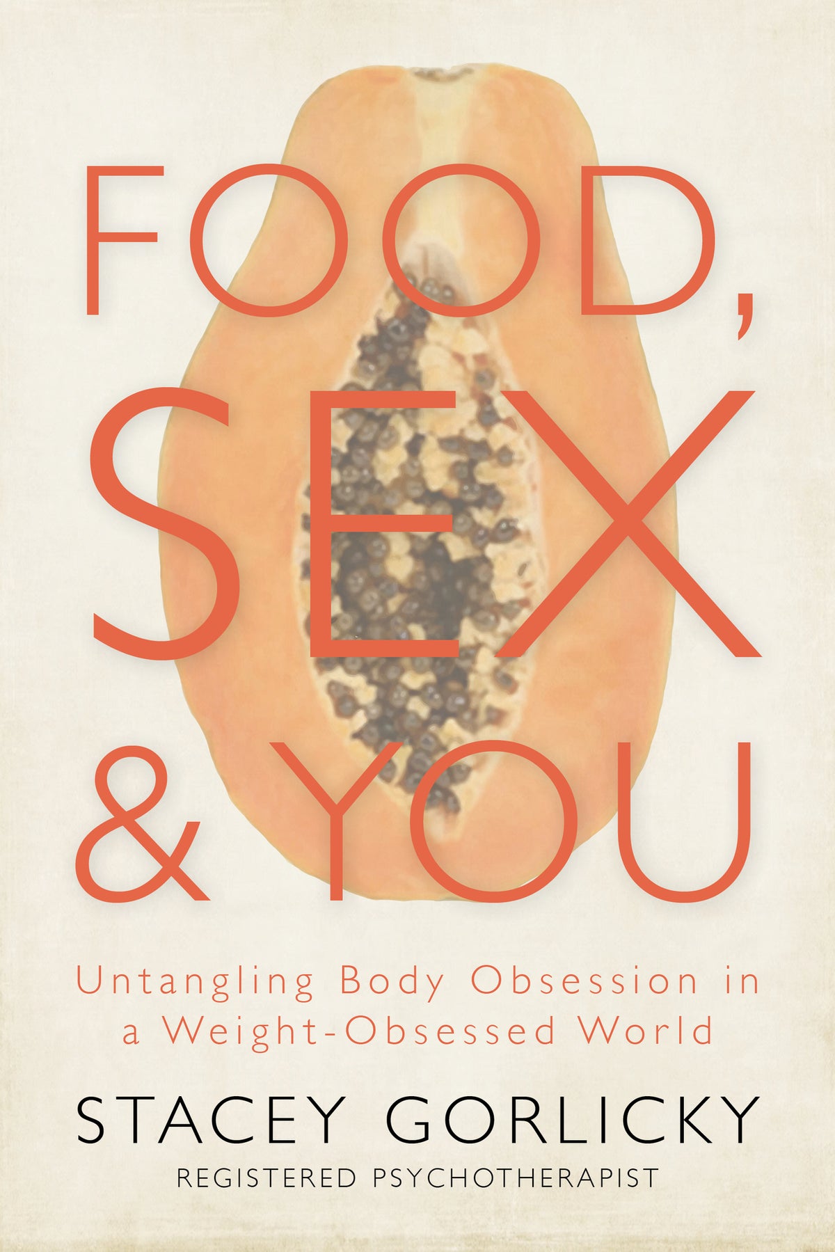Cover image for Food, Sex, and You ISBN 9781459734425