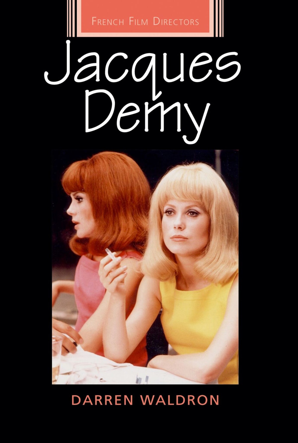 Cover image for Jacques Demy ISBN 9781526106995