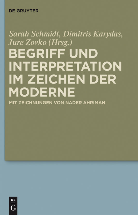 Begriff und Interpretation im Zeichen der Moderne