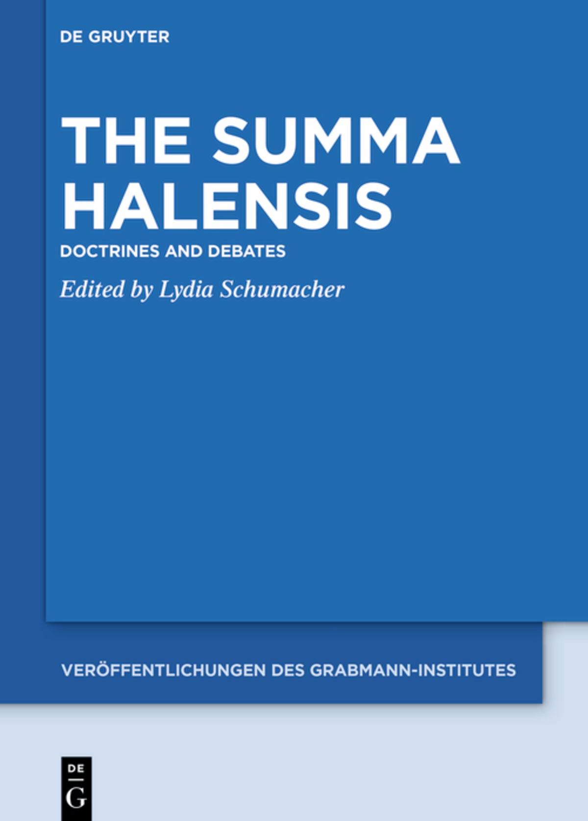 Cover image for The Summa Halensis ISBN 9783110684957