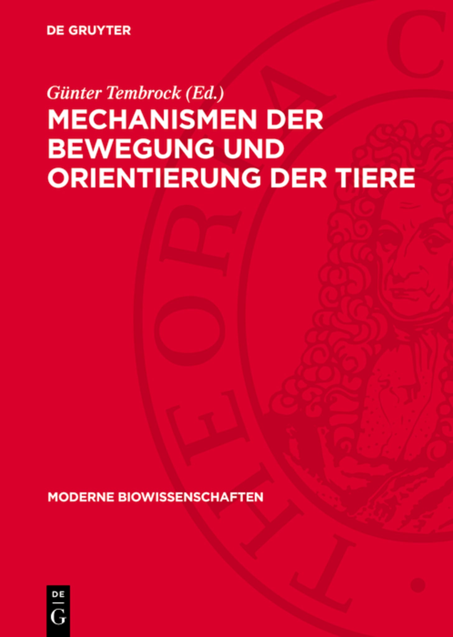 Mechanismen der Bewegung und Orientierung der Tiere