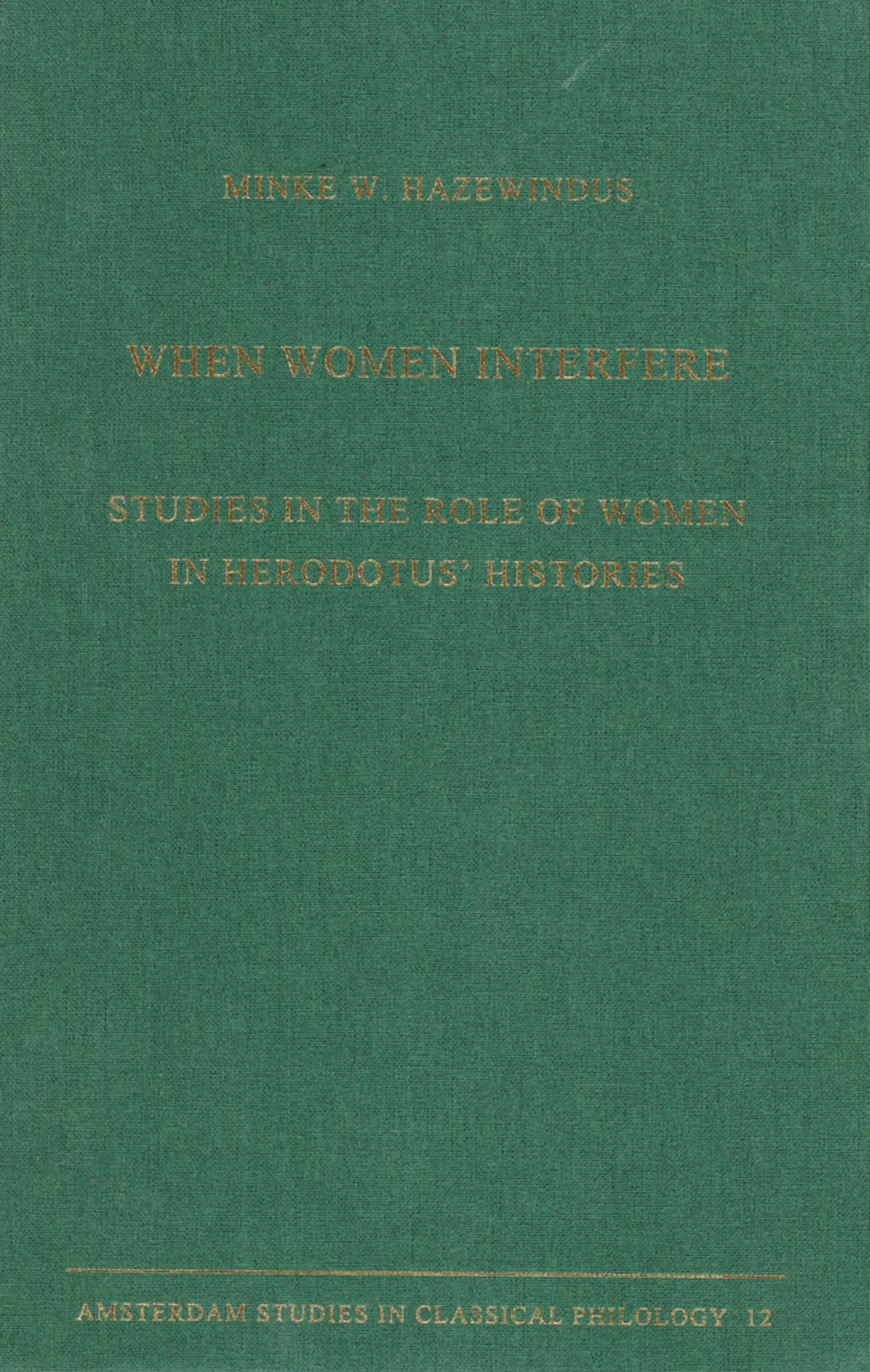 Cover image for When Women Interfere ISBN 9789050634496