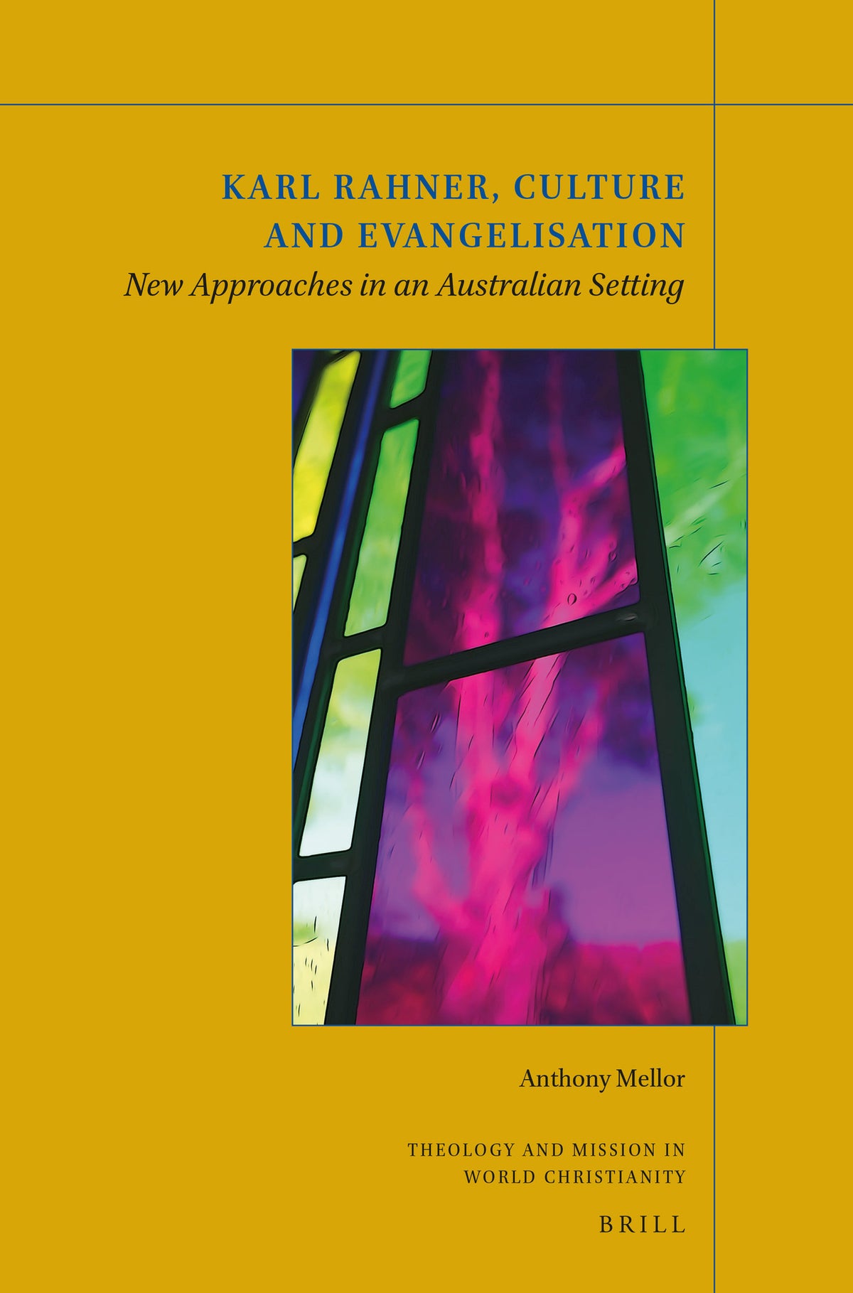 Cover image for Karl Rahner, Culture and Evangelization ISBN 9789004400306