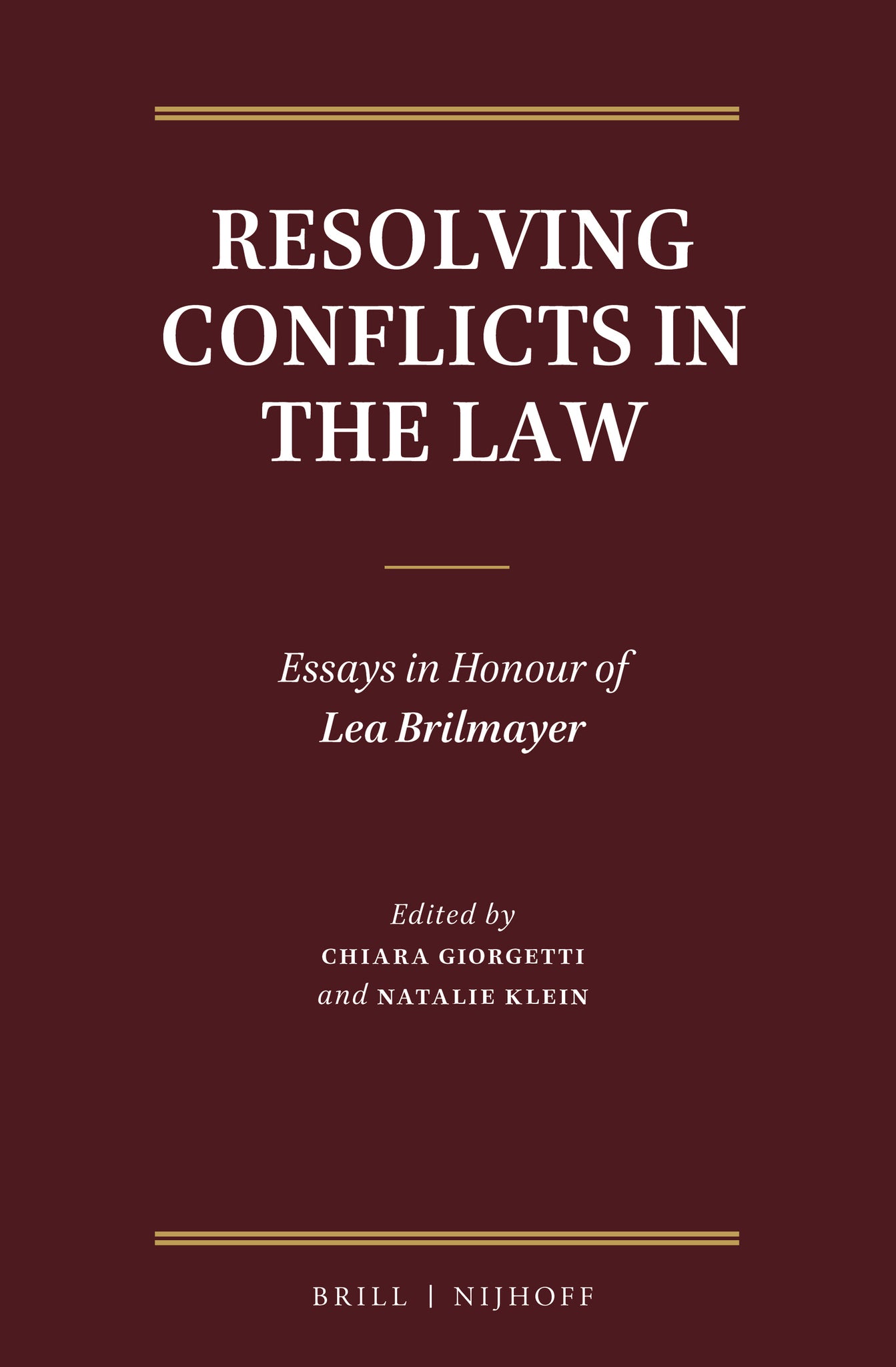 Resolving Conflicts in the Law