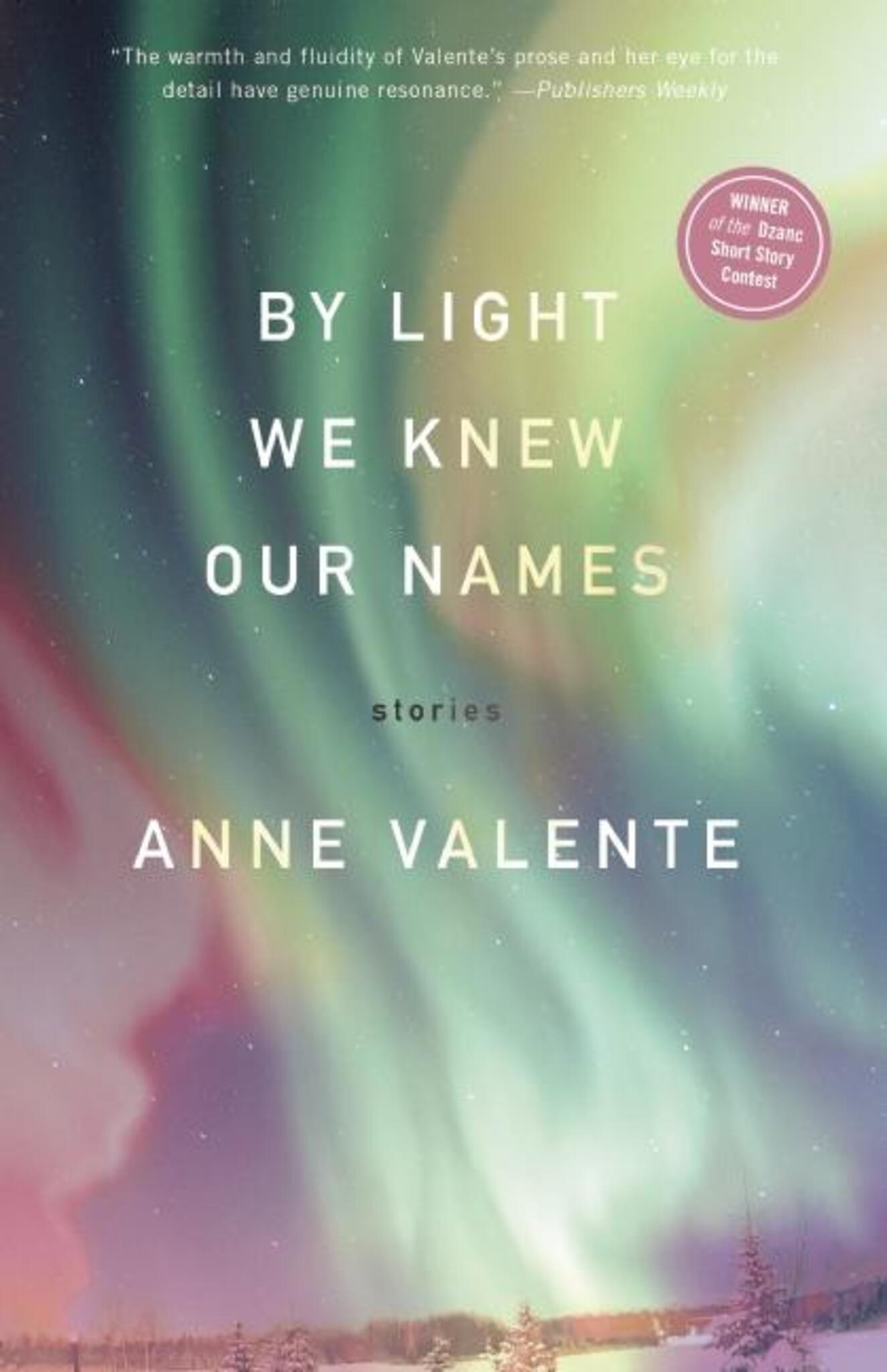 Cover image for By Light We Knew Our Names ISBN 9781941531976
