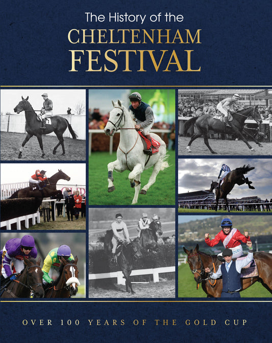 The History of the Cheltenham Festival