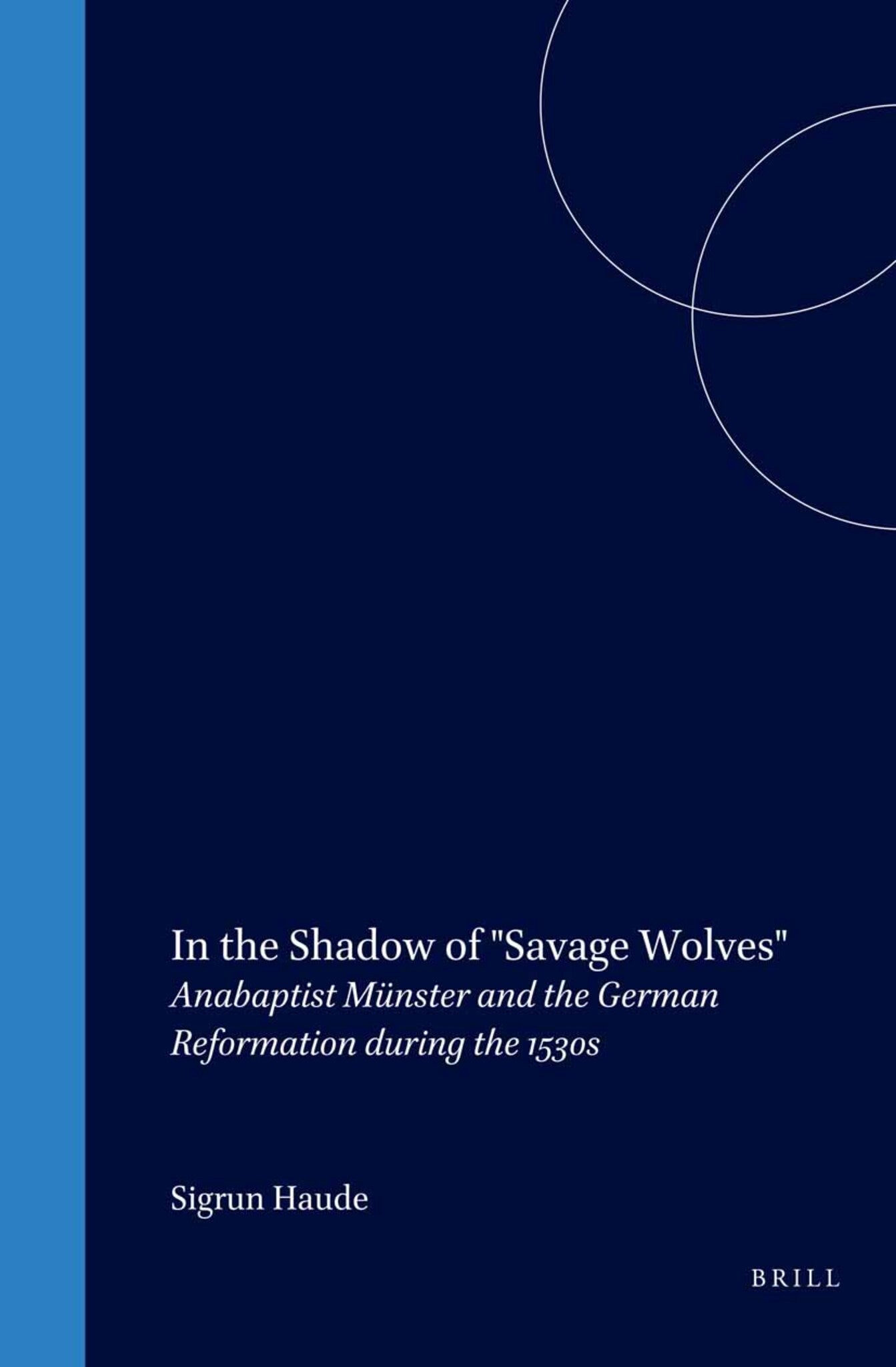 In the Shadow of "Savage Wolves"