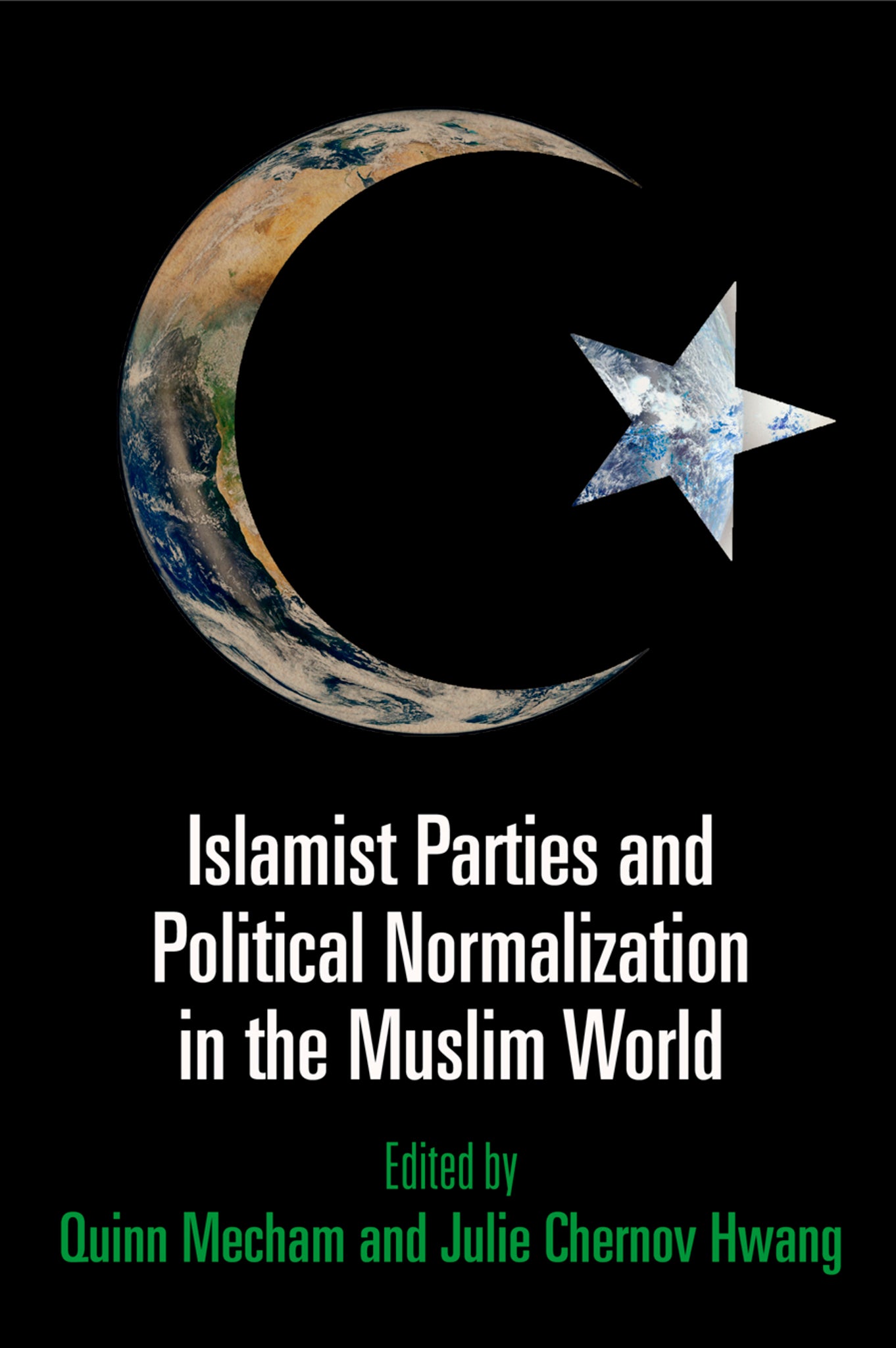 Cover image for Islamist Parties and Political Normalization in the Muslim World ISBN 9780812246056