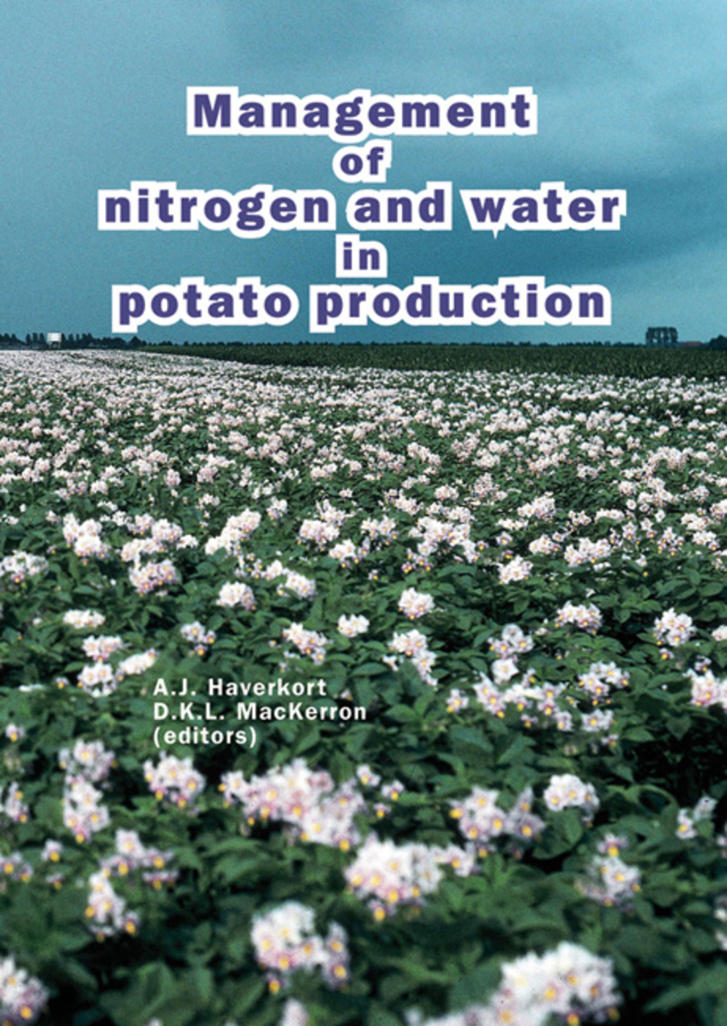 Cover image for Management of nitrogen and water in potato production ISBN 9789074134774