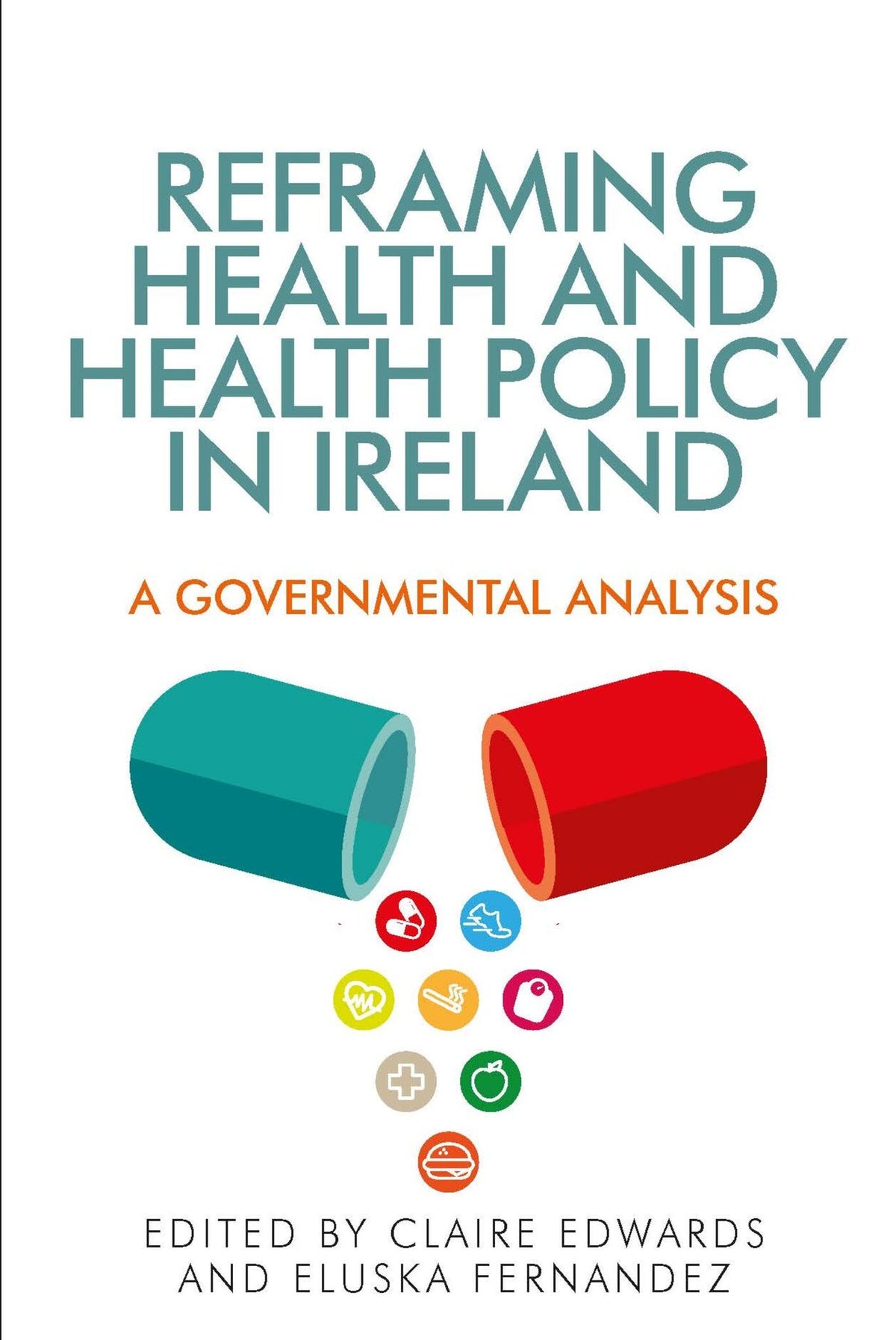 Reframing health and health policy in Ireland