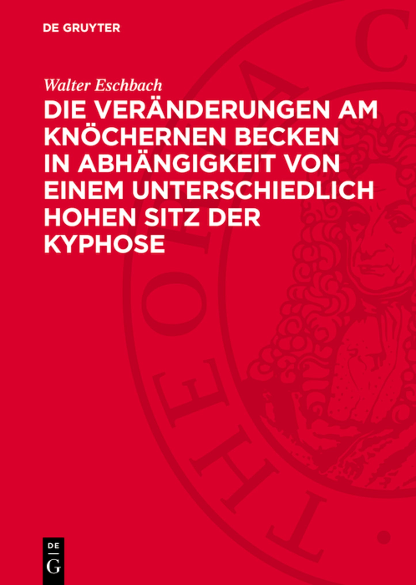 Die Veränderungen am knöchernen Becken in Abhängigkeit von einem unterschiedlich Hohen Sitz der Kyphose