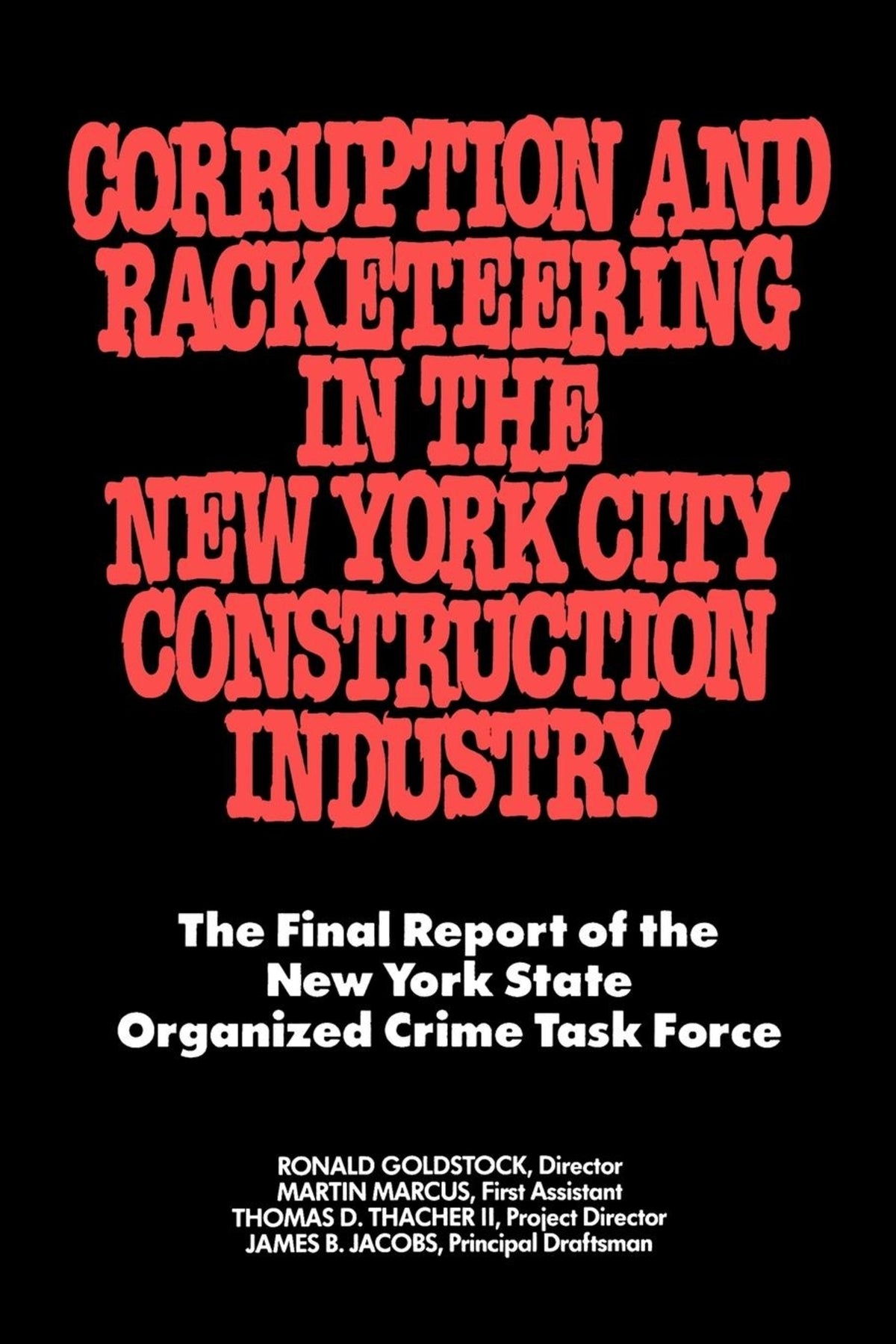 Cover image for Corruption and Racketeering in the New York City Construction Industry ISBN 9780814730348