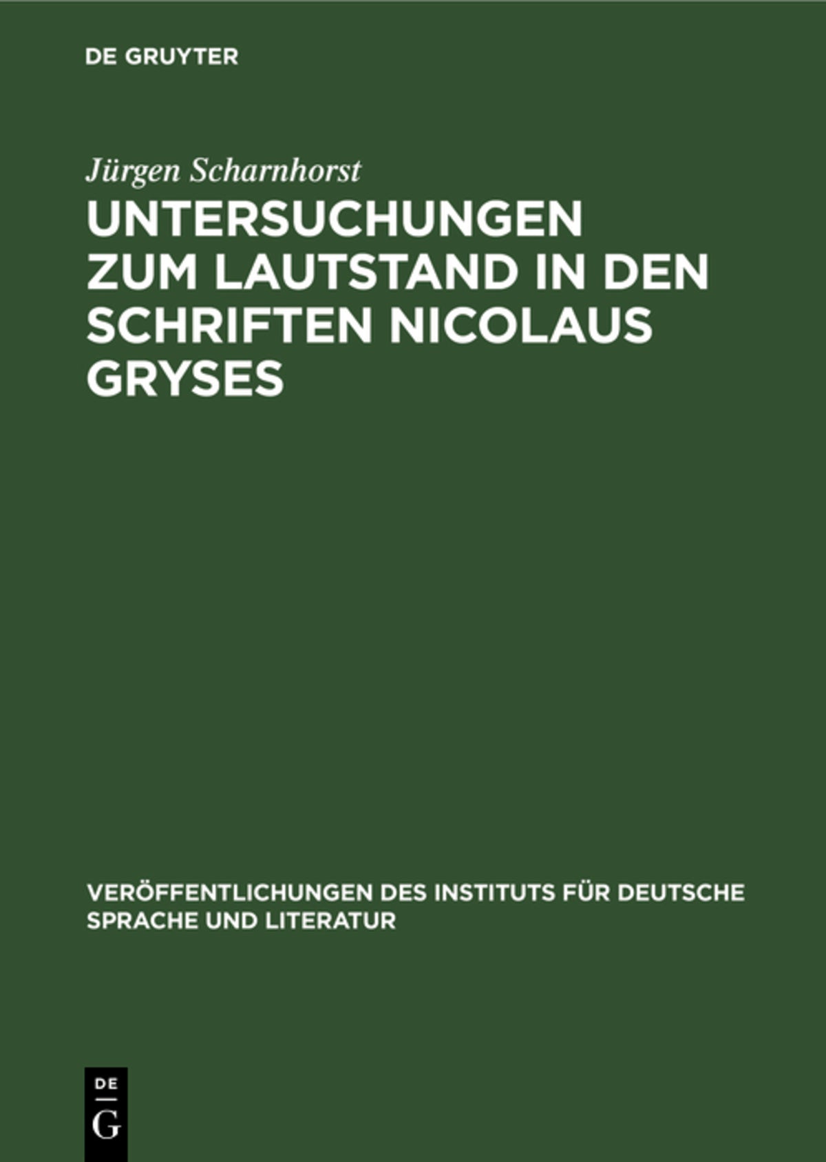 Cover image for Untersuchungen zum Lautstand in den Schriften Nicolaus Gryses ISBN 9783112596999