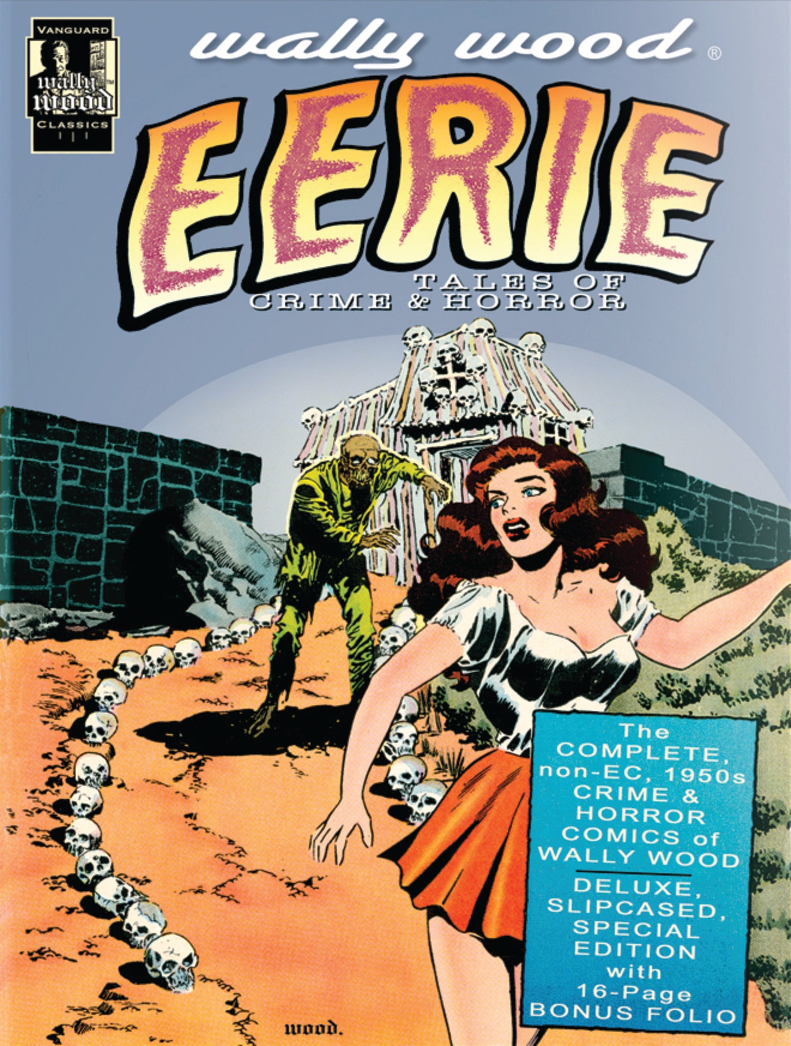 Cover image for Wally Wood: Eerie Tales of Crime & Horror ISBN 9781934331590