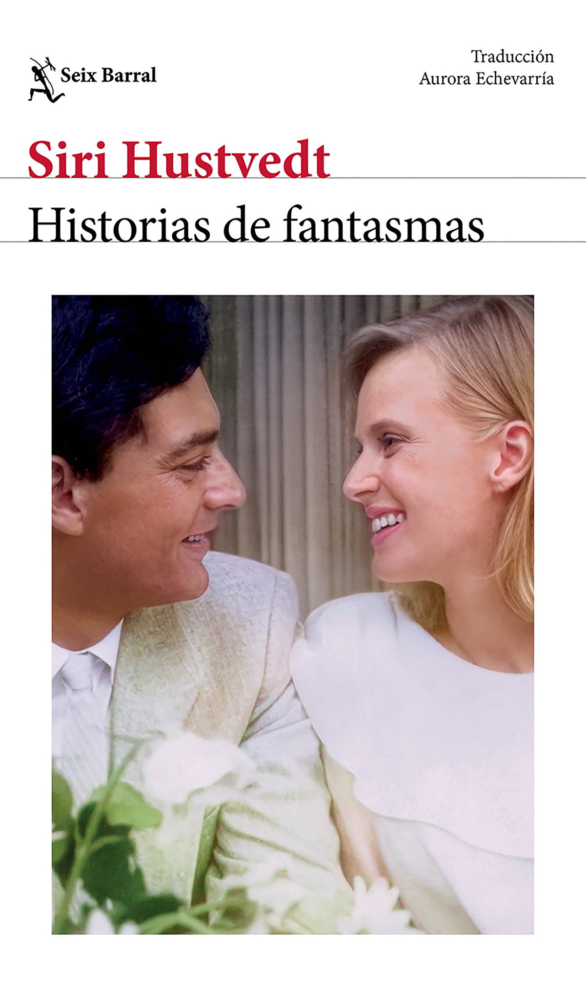 Historias de fantasmas (Memorias) / Ghost Stories (A Memoir)