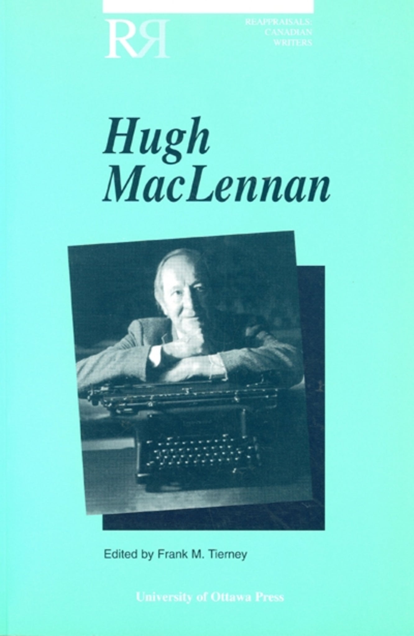 Cover image for Hugh MacLennan ISBN 9780776603896