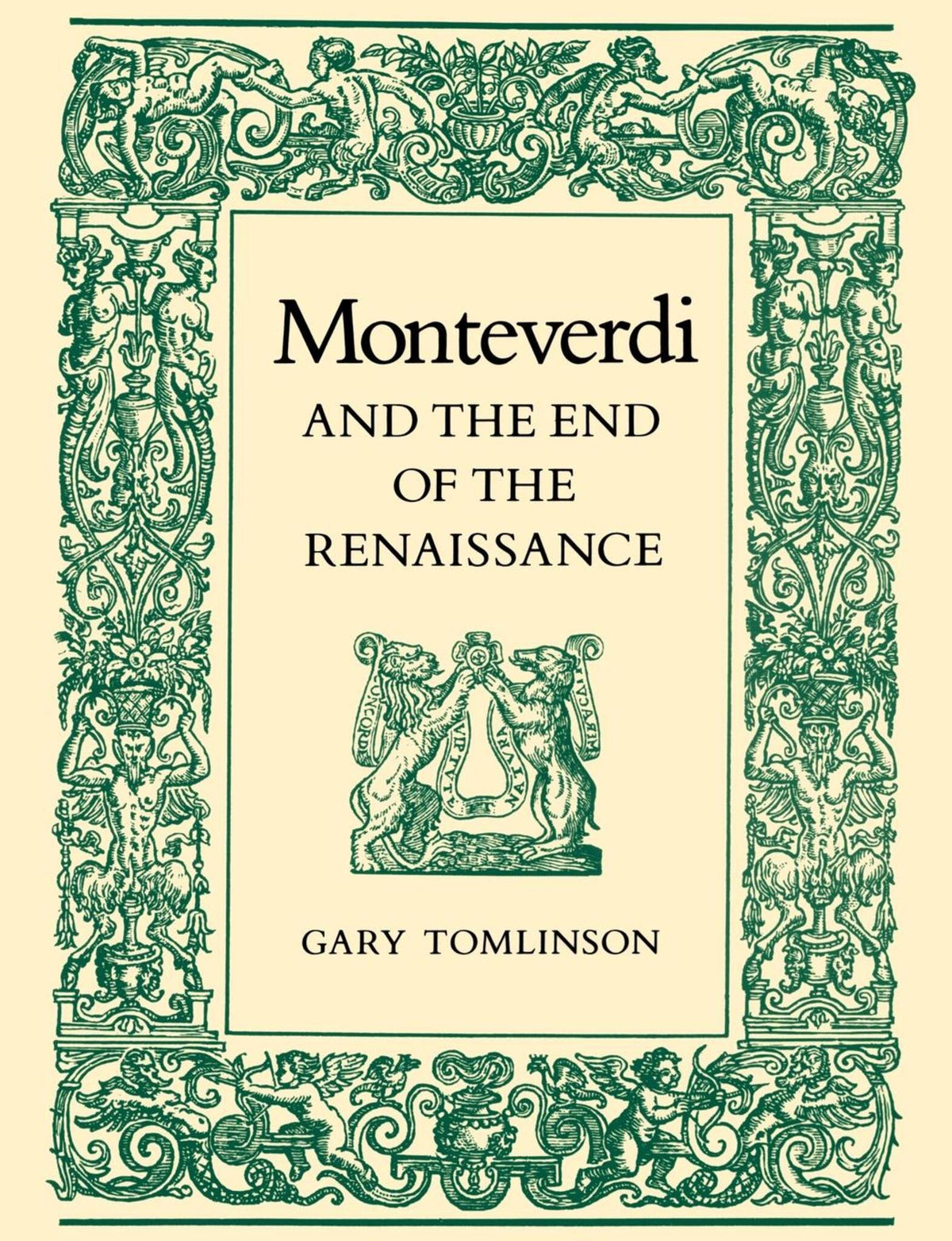 Cover image for Monteverdi and the End of the Renaissance ISBN 9780520069800