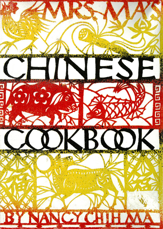 Mrs. Ma's Chinese Cookbook