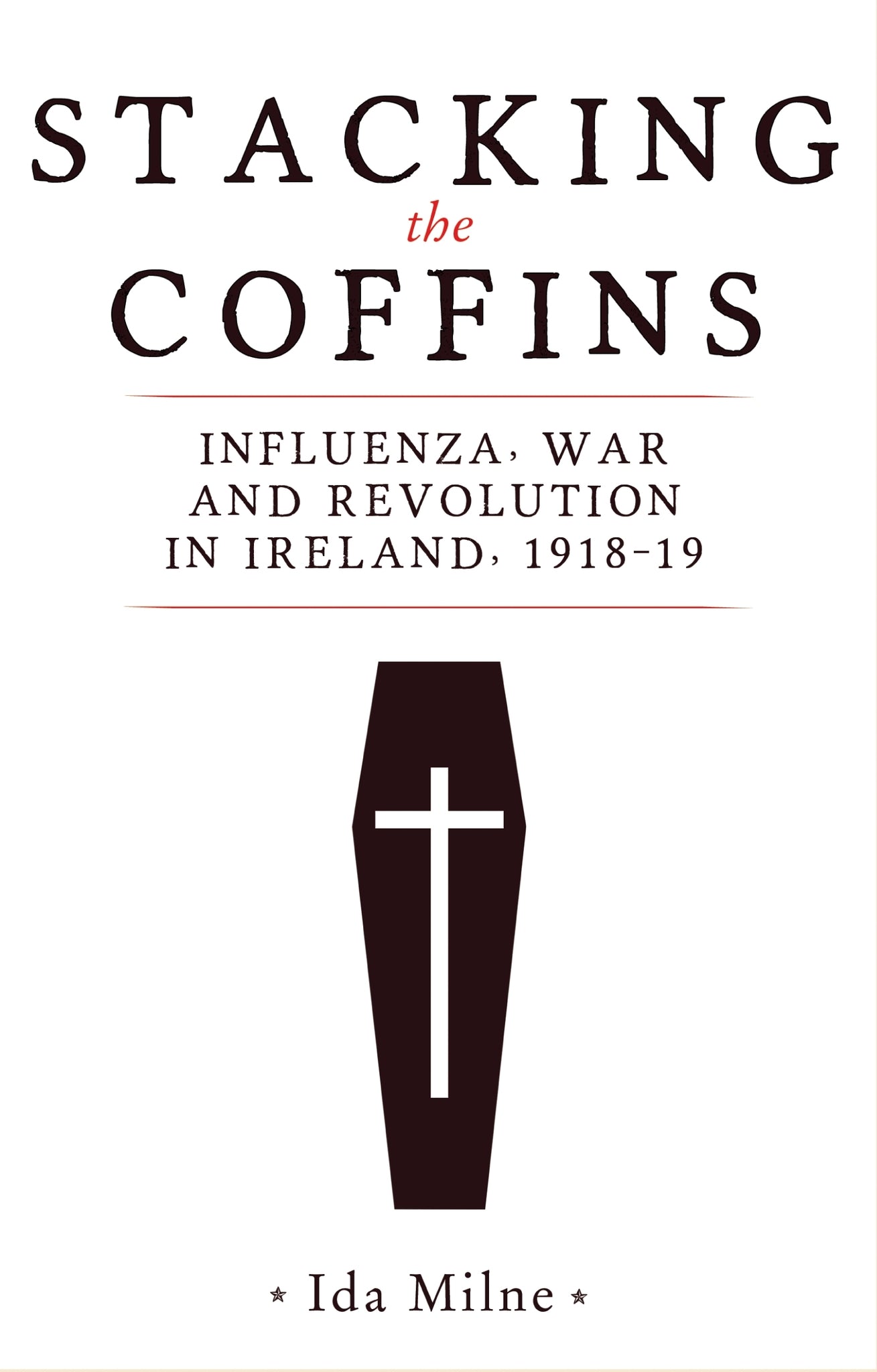 Cover image for Stacking the coffins ISBN 9781526154354