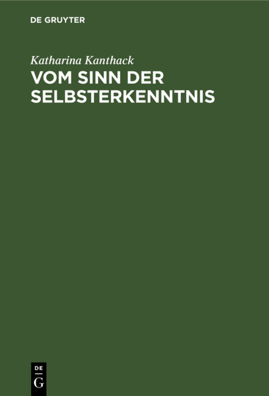Vom Sinn der Selbsterkenntnis