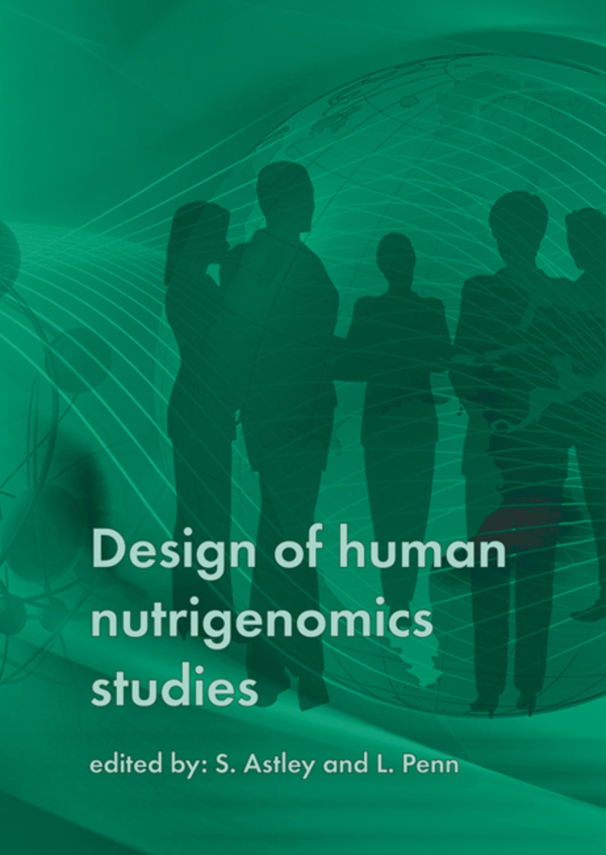Cover image for Design of human nutrigenomics studies ISBN 9789086860944