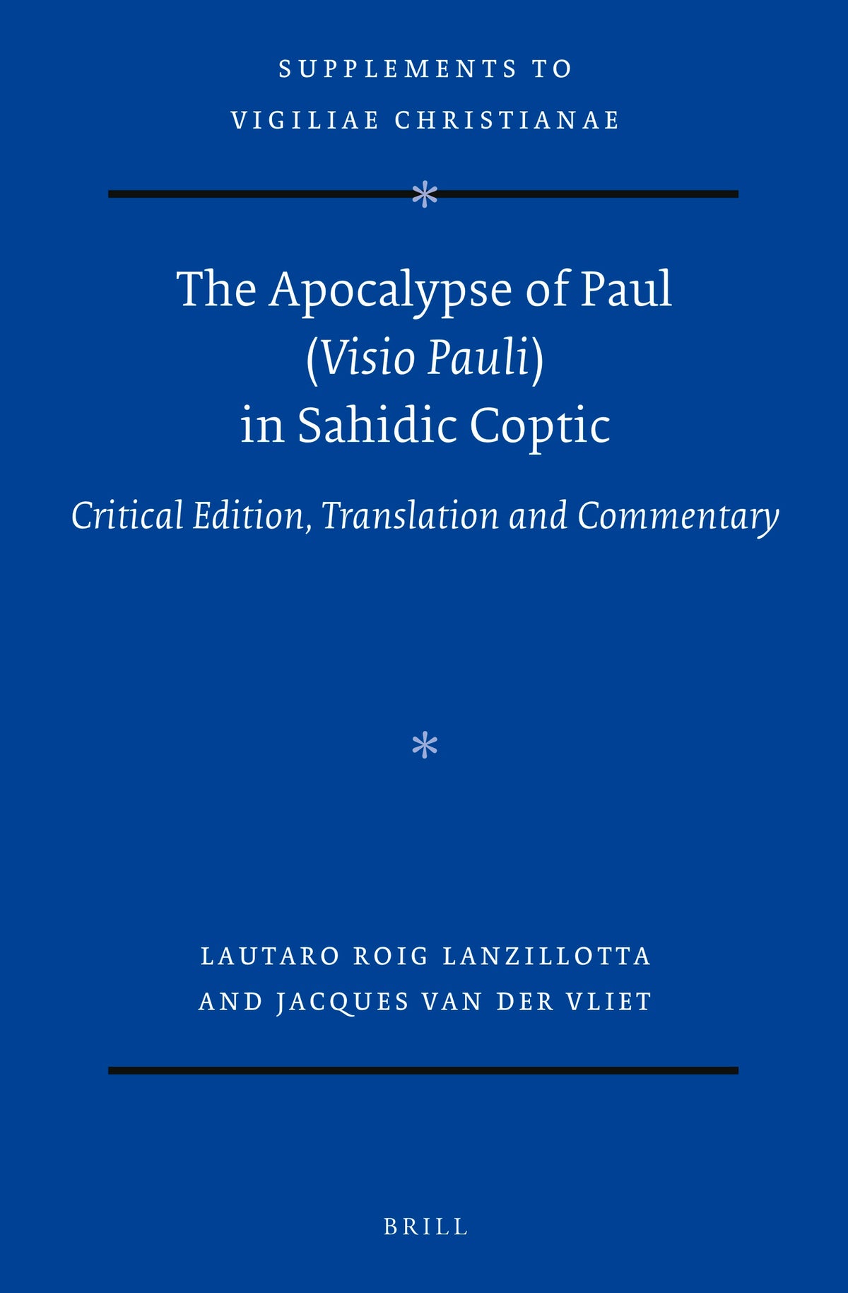 The Apocalypse of Paul (Visio Pauli) in Sahidic Coptic