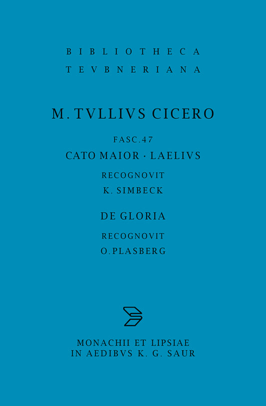 Cato maior. Laelius. De gloria