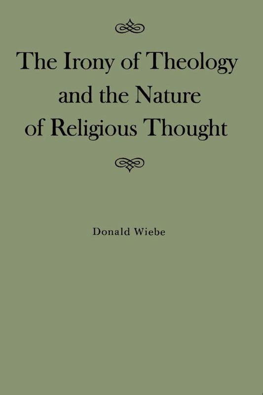 The Irony of Theology and the Nature of Religious Thought