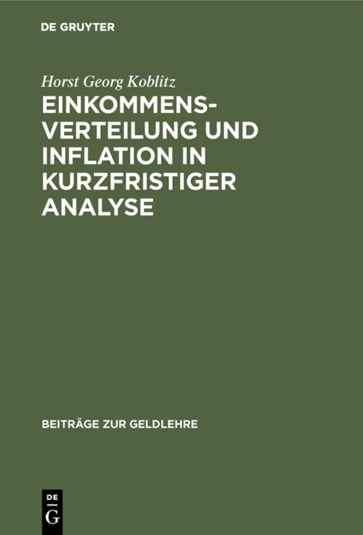 Cover image for Einkommensverteilung und Inflation in kurzfristiger Analyse ISBN 9783110019599