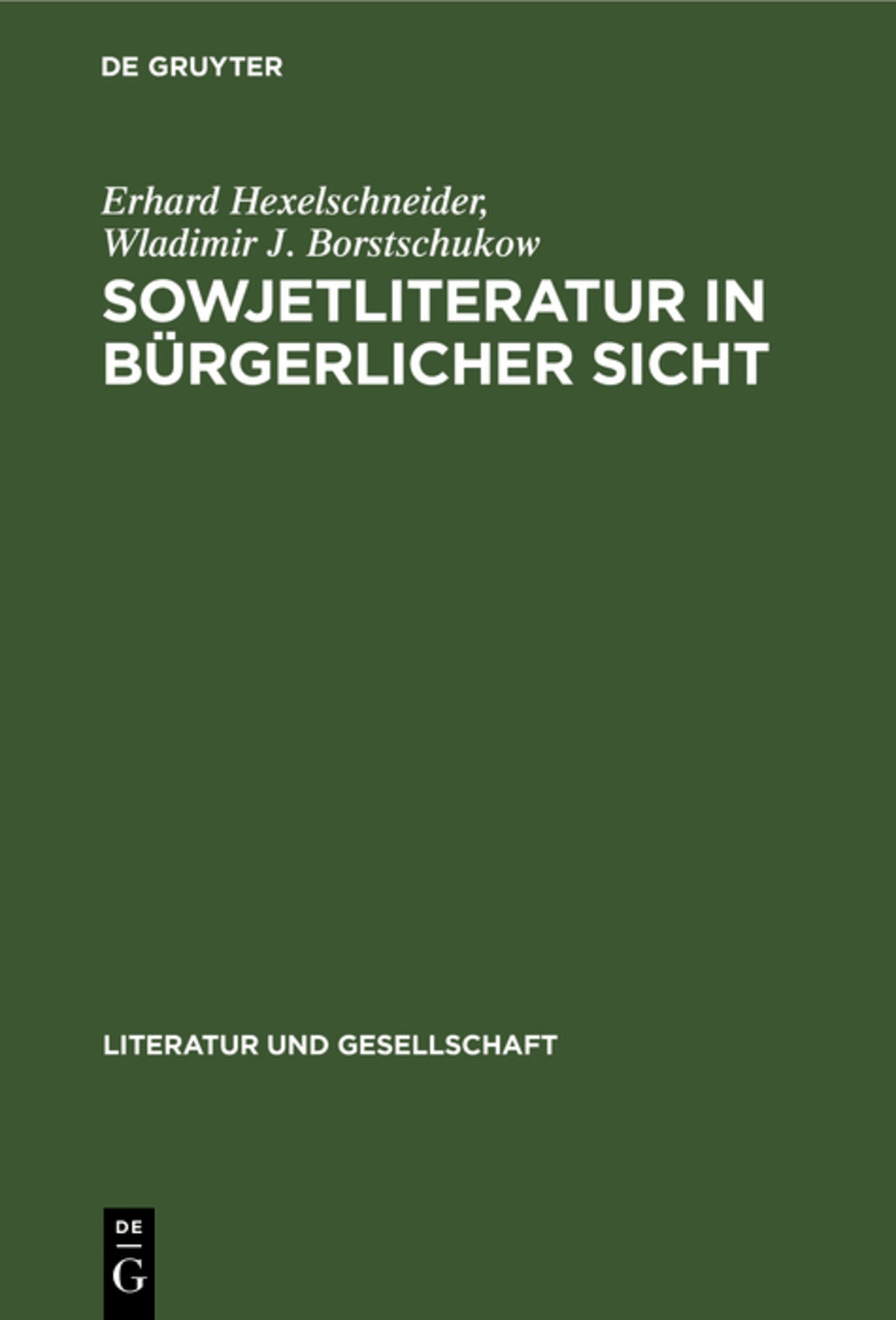Sowjetliteratur in bürgerlicher Sicht