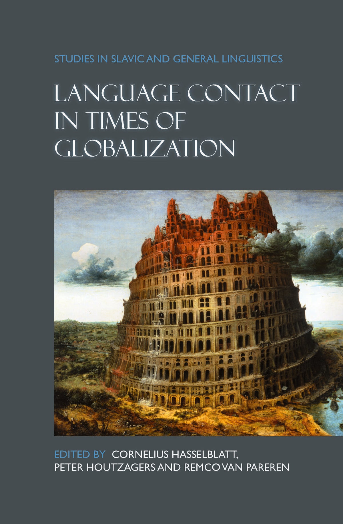 Language Contact in Times of Globalization
